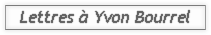 Lettres à Yvon Bourrel