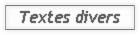 Textes divers