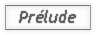 Prélude